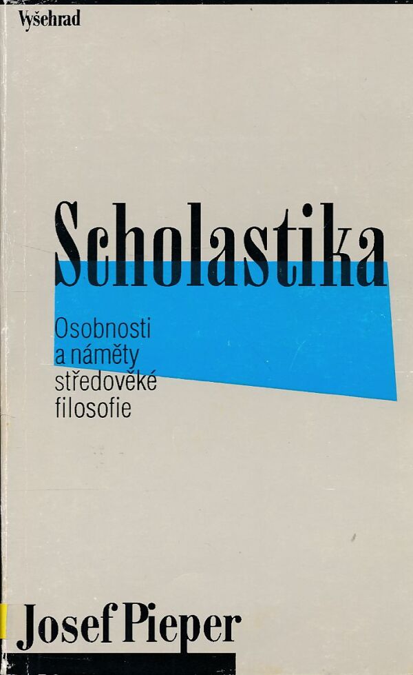 Josef Pieper: SCHOLASTIKA