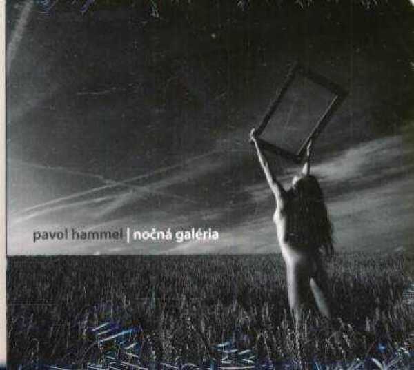 Pavol Hammel: NOČNÁ GALÉRIA