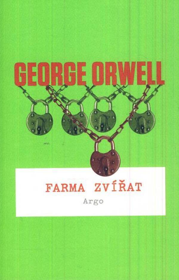 George Orwell: FARMA ZVÍŘAT