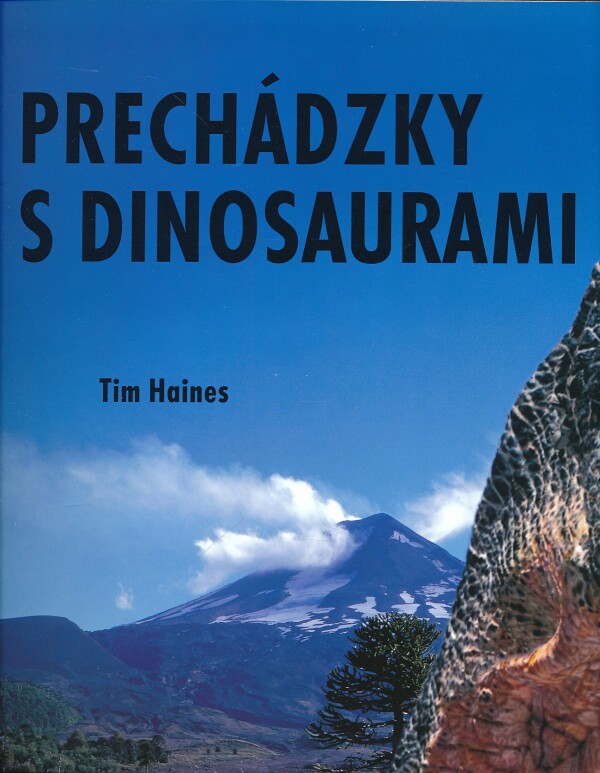 Tim Haines: PRECHÁDZKY S DINOSAURAMI