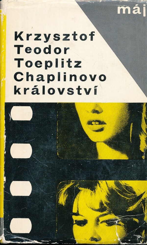 Krzysztof Teodor Toeplitz: CHAPLINOVO KRÁLOVSTVÍ