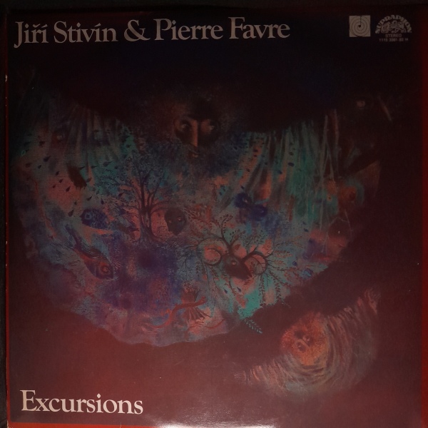 Jiří Stivín, Pierre Favre: VÝLETY / EXCURSIONS - 2LP