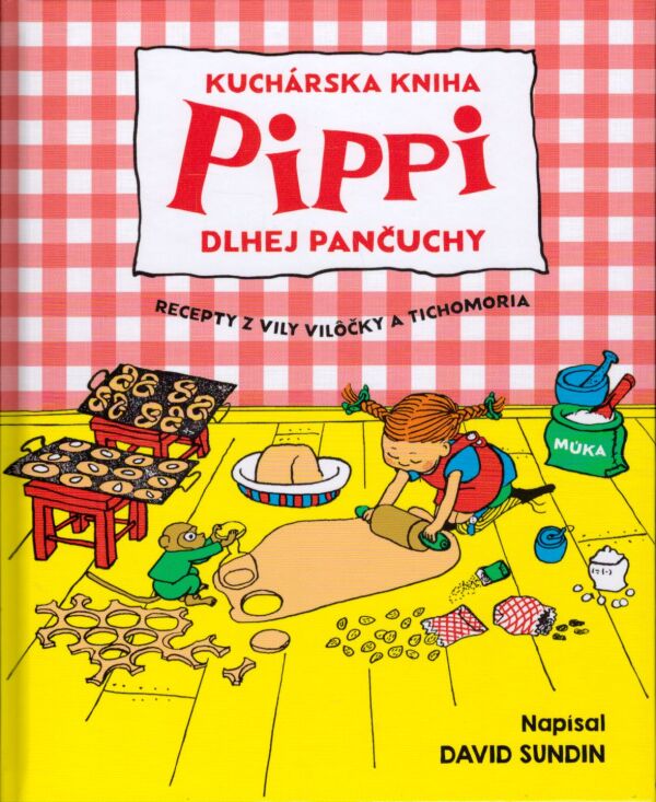 David Sundin: KUCHÁRSKA KNIHA PIPPI DLHEJ PANČUCHY