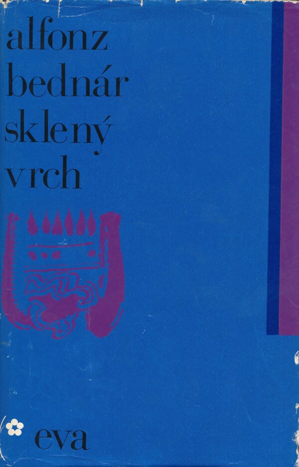Alfonz Bednár: SKLENÝ VRCH