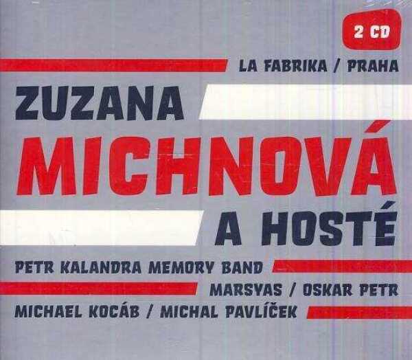 Zuzana Michnová, hosté: