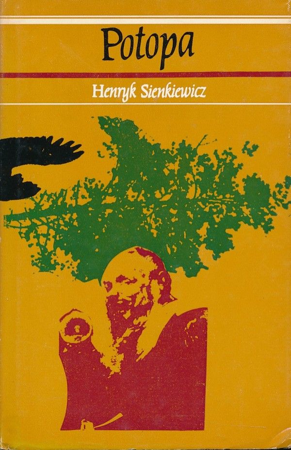 Henryk Sienkiewicz: POTOPA I-III