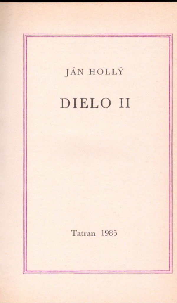 Ján Hollý: DIELO I.,II.