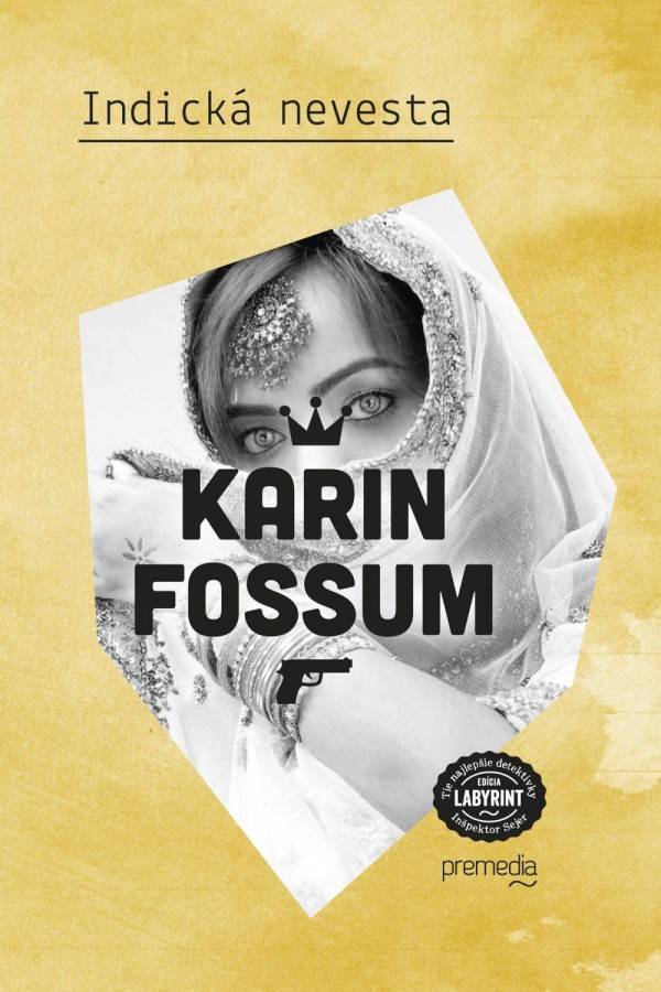 Karin Fossum: INDICKÁ NEVESTA