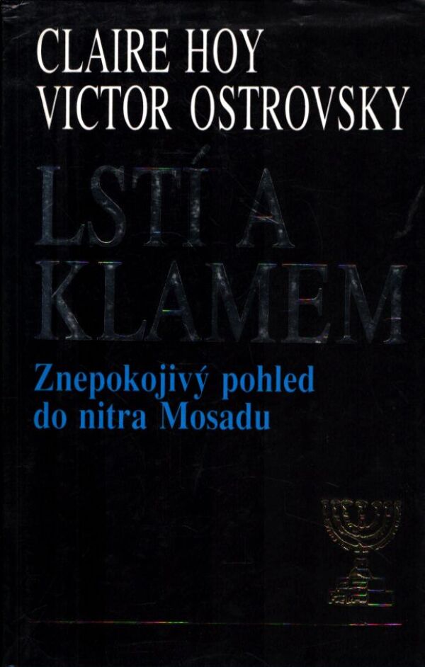 C. Hoy, V. Ostrovsky: LSTÍ A KLAMEM