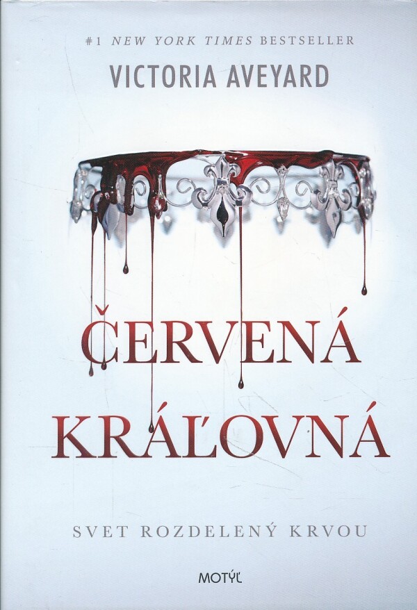 Victoria Aveyard: ČERVENÁ KRÁĽOVNÁ