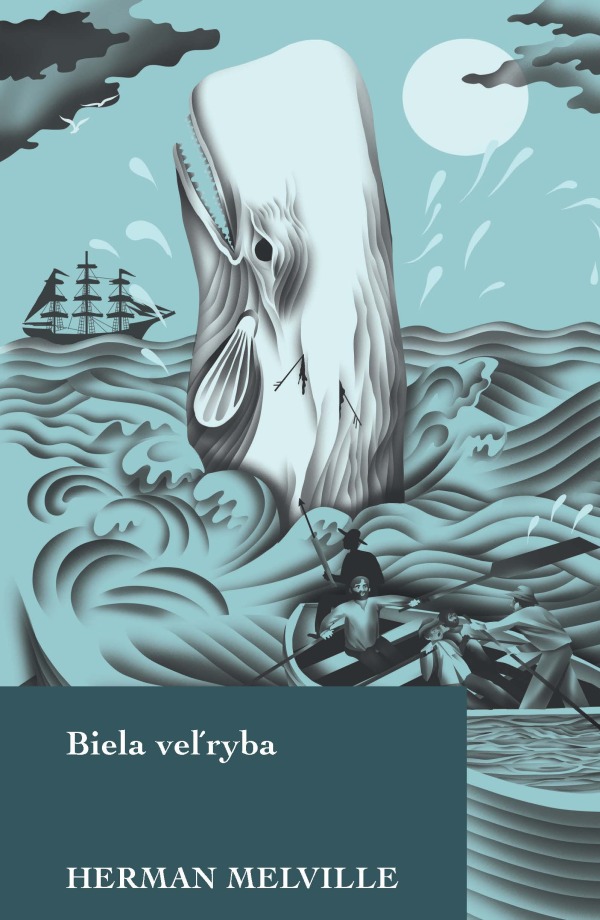 Herman Melville: BIELA VEĽRYBA