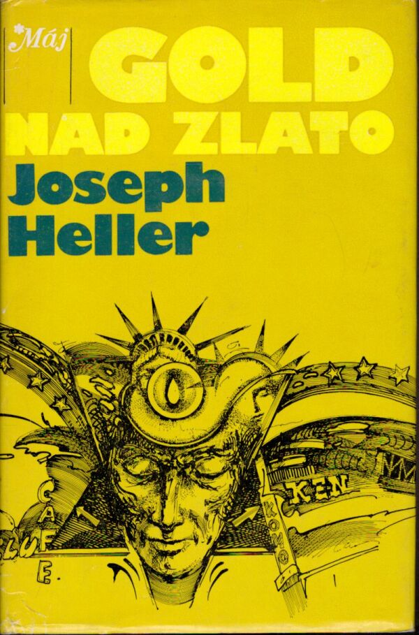 Joseph Heller: GOLD NAD ZLATO