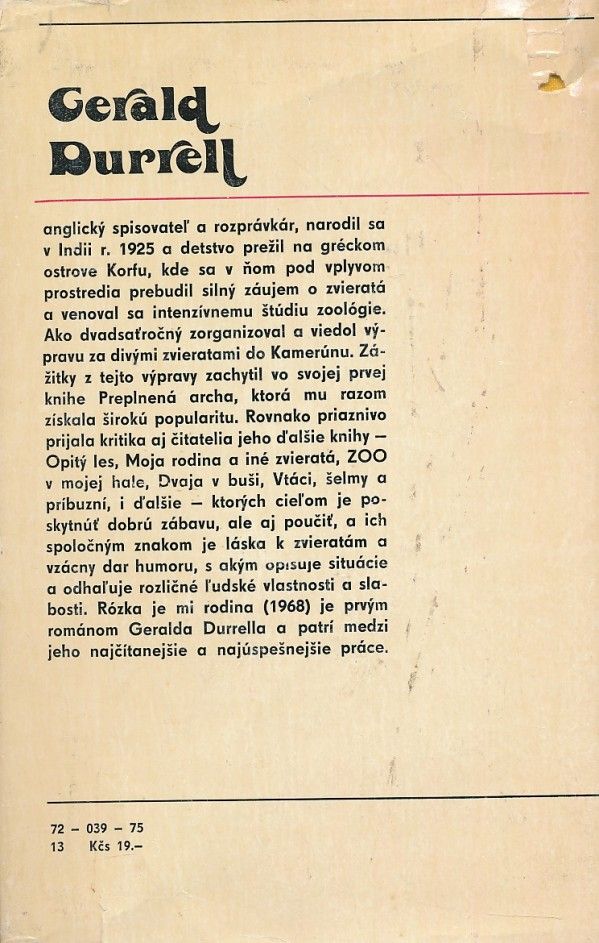 Gerald Durrell: RÓZKA MI JE RODINA