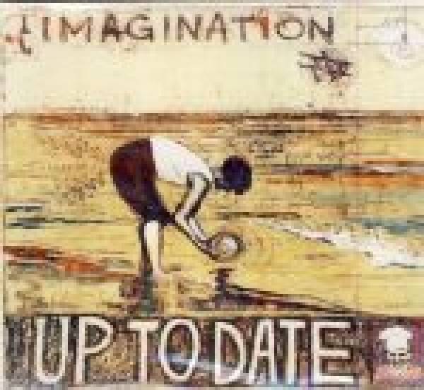 To Date Up: IMAGINATION