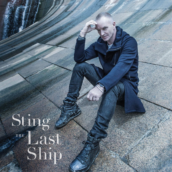Sting: THE LAST SHIP - LP