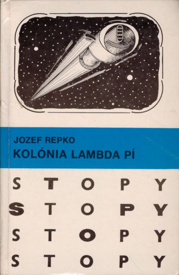 Jozef Repko: KOLÓNIA LAMBDA PÍ