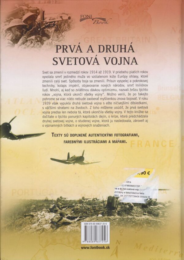 Amber Roseová: PRVÁ A DRUHÁ SVETOVÁ VOJNA - OBRÁZKOVÝ ATLAS