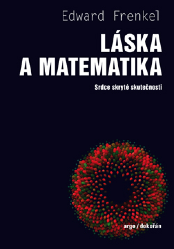 Edward Frenkel: LÁSKA A MATEMATIKA