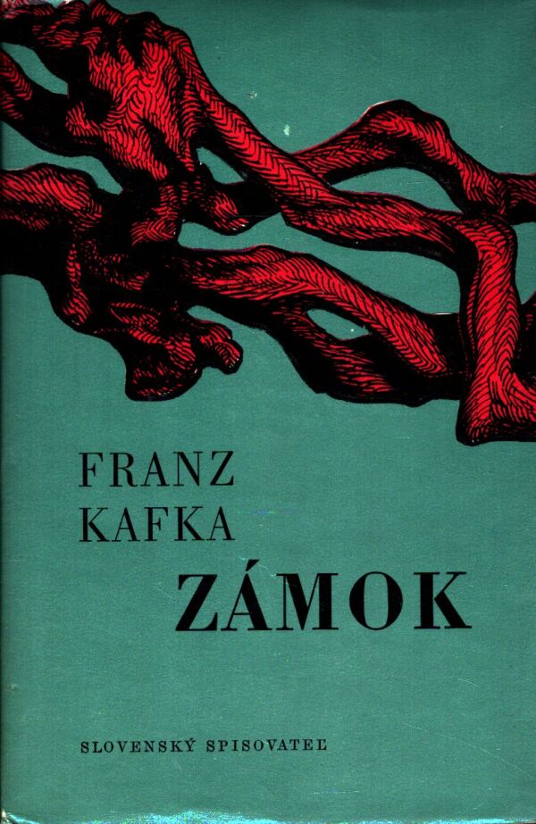 Franz Kafka: ZÁMOK