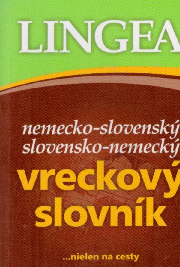 NEMECKO-SLOVENSKÝ SLOVENSKO-NEMECKÝ VRECKOVÝ SLOVNÍK