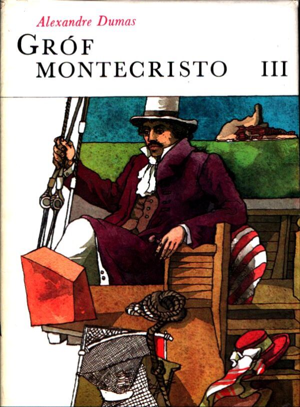 Alexandre Dumas: GRÓF MONTECRISTO 1-3