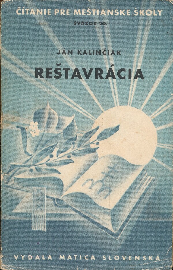 Ján Kalinčiak REŠTAVRÁCIA Pod Vŕškom kníhkupectvo, antikvariát a