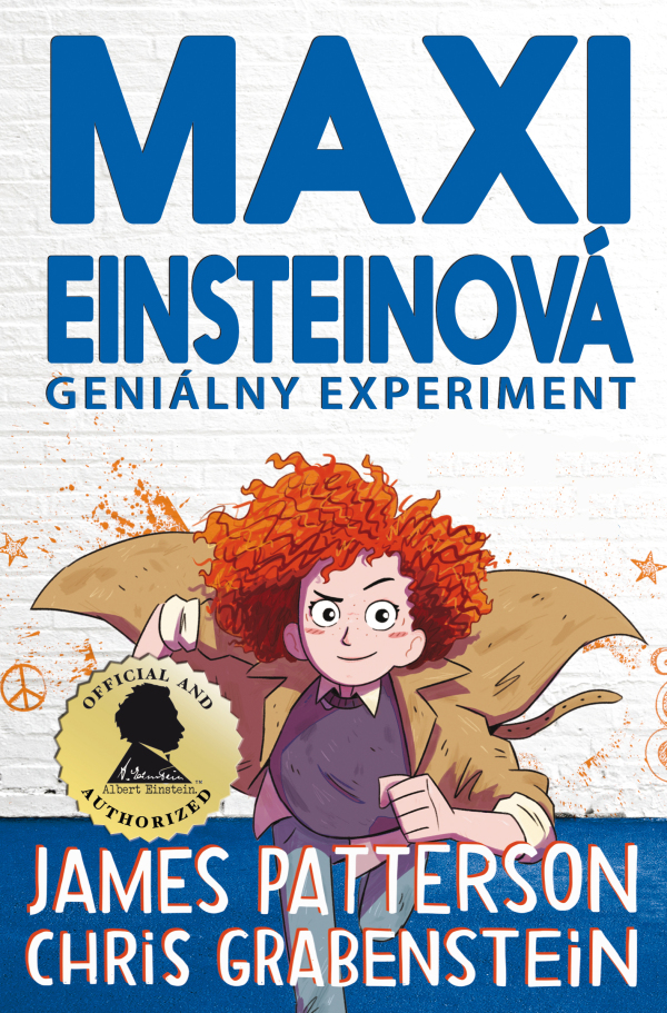 James Patterson, Chris Grabenstein: MAXI EINSTEINOVÁ - GENIÁLNY EXPERIMENT