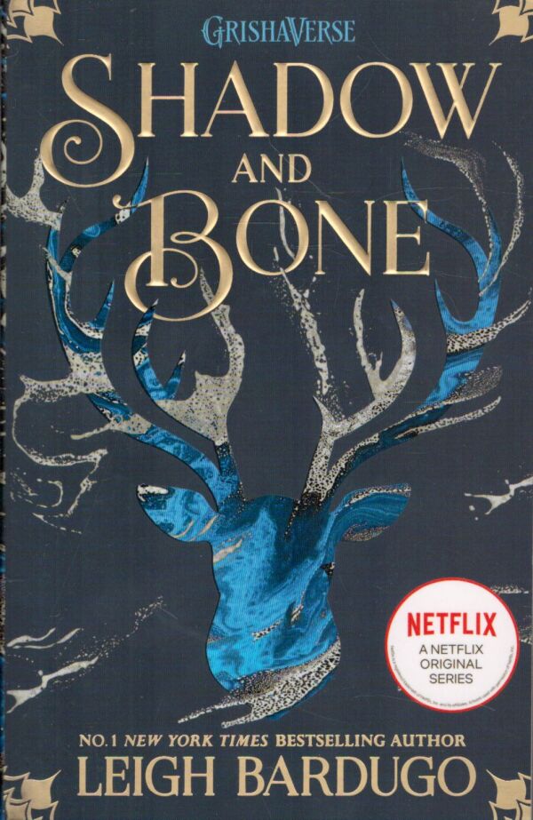 Leigh Bardugo: SHADOW AND BONE