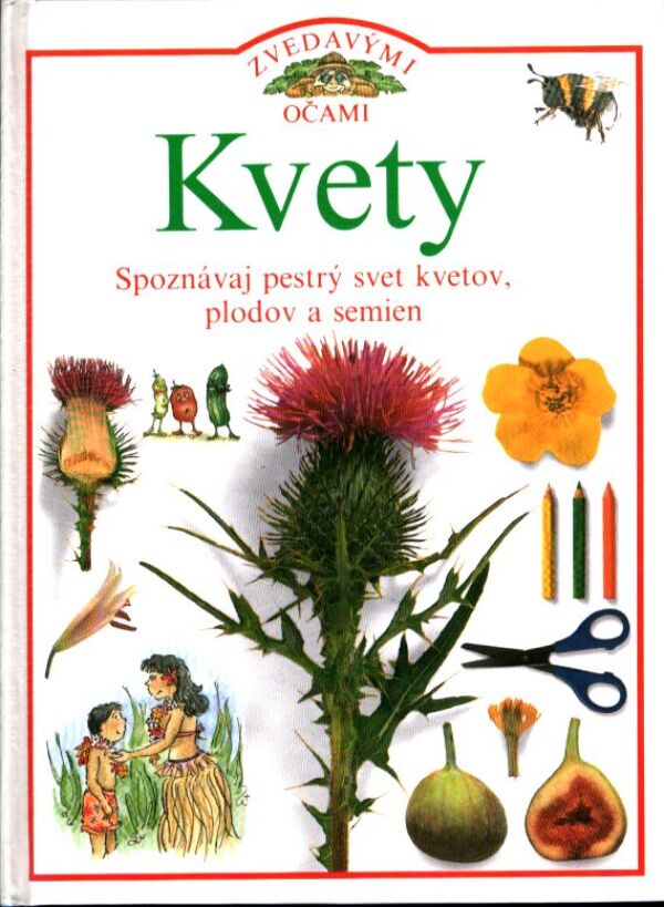 David Burnie: KVETY - ZVEDAVÝMI OČAMI