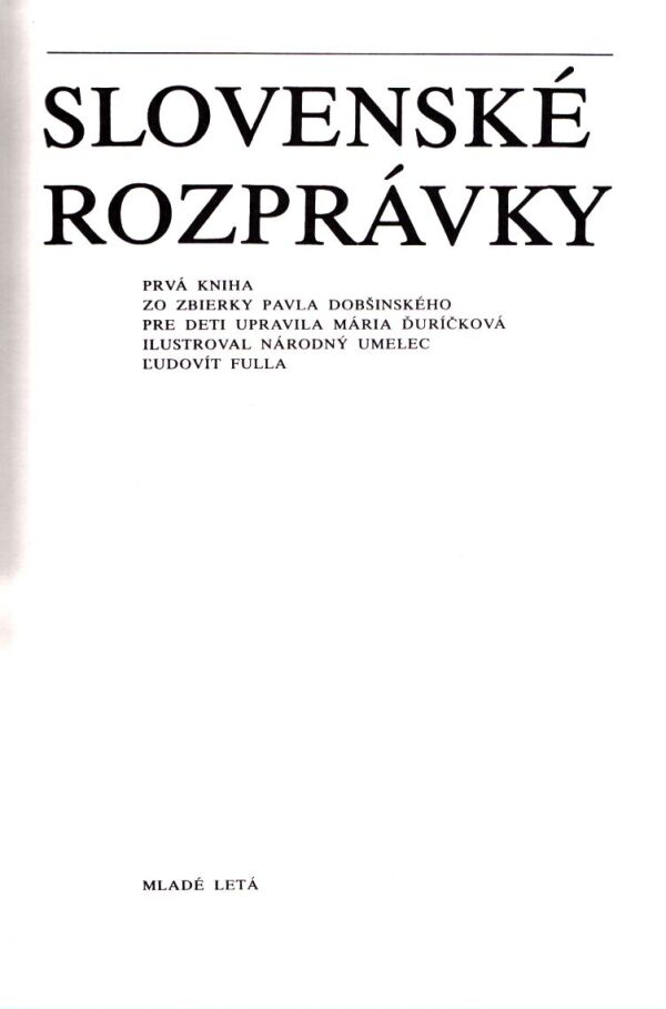 Pavol Dobšinský: SLOVENSKÉ ROZPRÁVKY