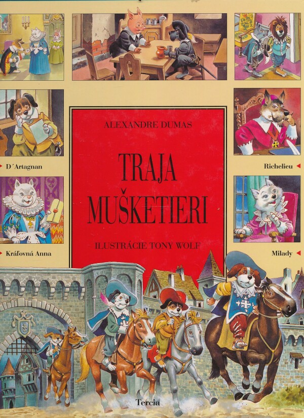 Alexandre Dumas: TRAJA MUŠKETIERI