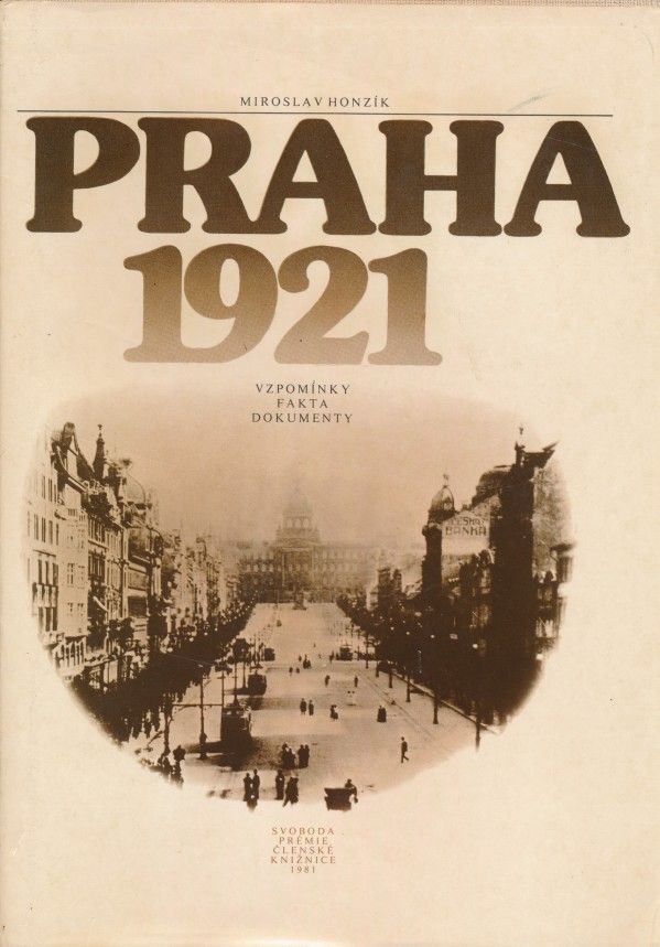 Miroslav Honzík: PRAHA 1921