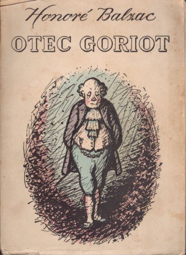 Honoré Balzac: OTEC GORIOT