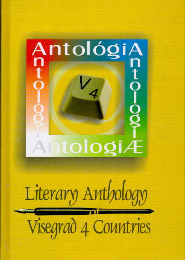 LITERARY ANTHOLOGY OF VISEGRAD 4 COUNTRIES