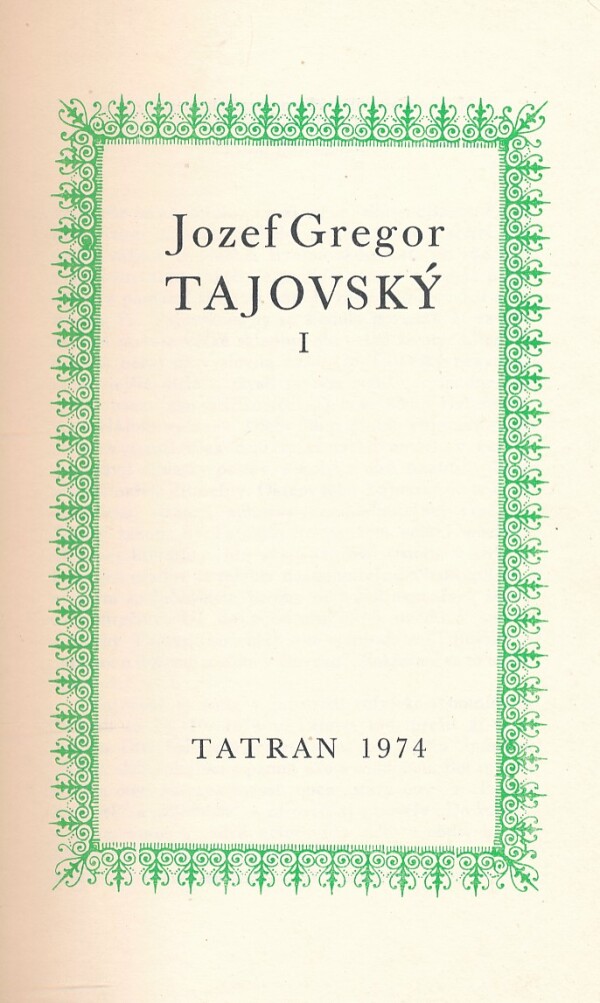 Jozef Gregor Tajovský: MOJI BLÍZKY. HORKY CHLIEB. ŤAŽKÝ BOJ. TAJNÍ BOHÁČI.