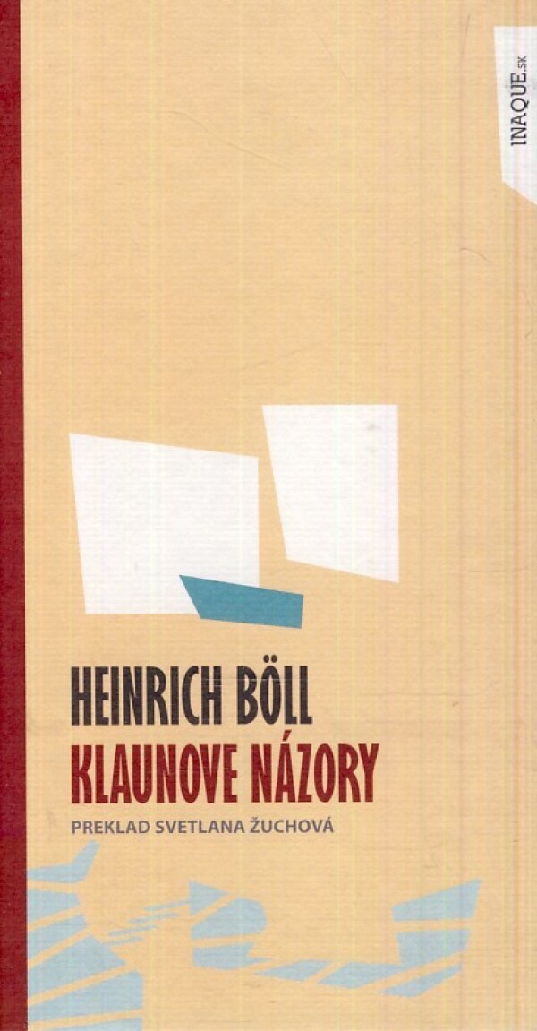 Heinrich Boll: KLAUNOVE NÁZORY