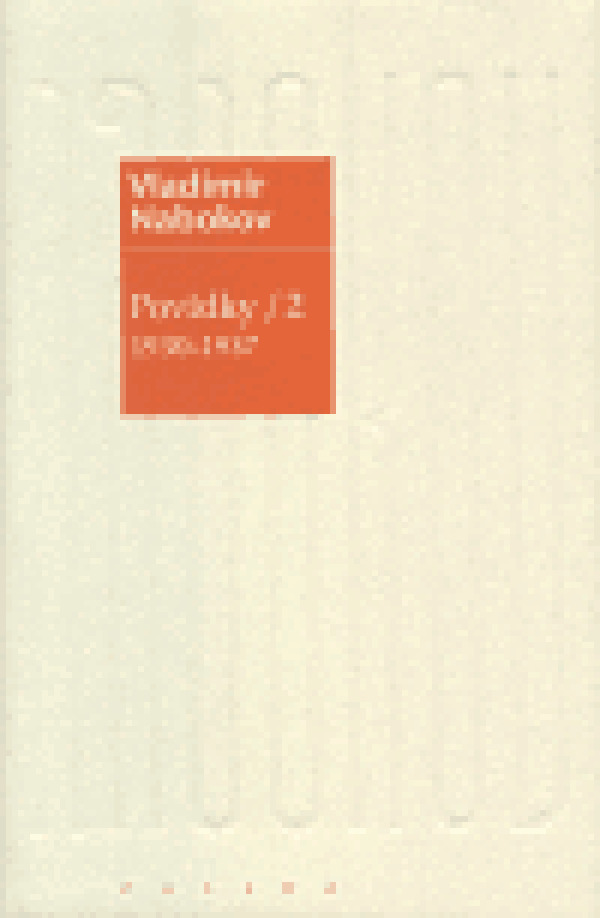 Vladimir Nabokov: POVÍDKY 2 (1930-1937)