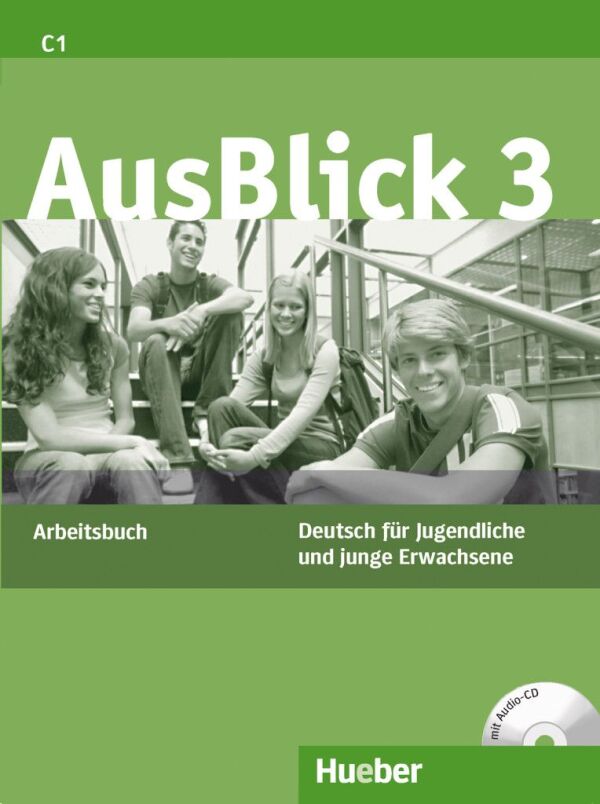 Anni Fischer-Mitziviris, Uta Loumiotis: AUSBLICK 3 (C1) - ARBEITSBUCH (PRACOVNÝ ZOŠIT) + CD