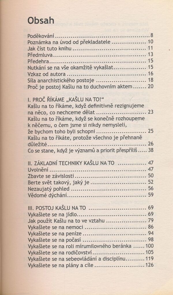 C. John Parkin: Kašli na to! Uleví se ti.