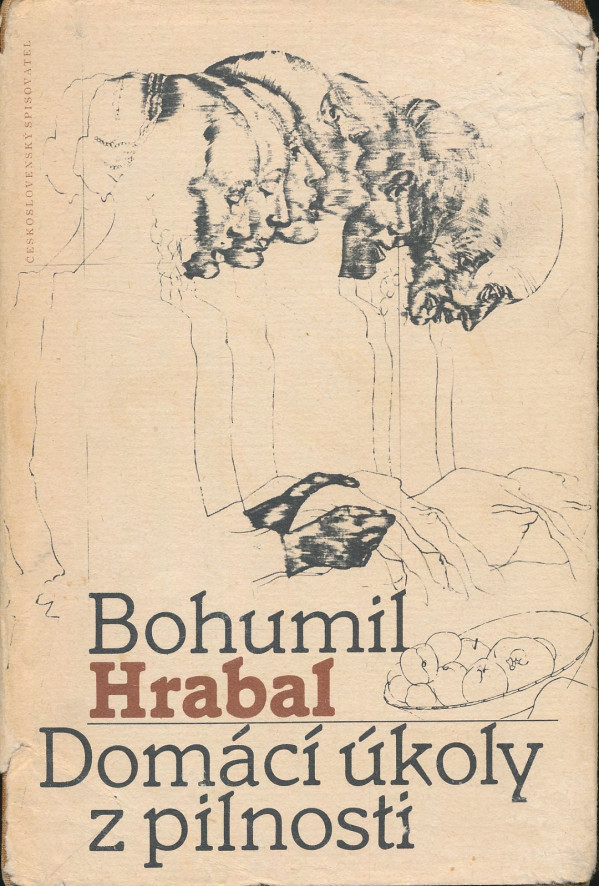 Bohumil Hrabal: Domáce úkoly z pilnosti