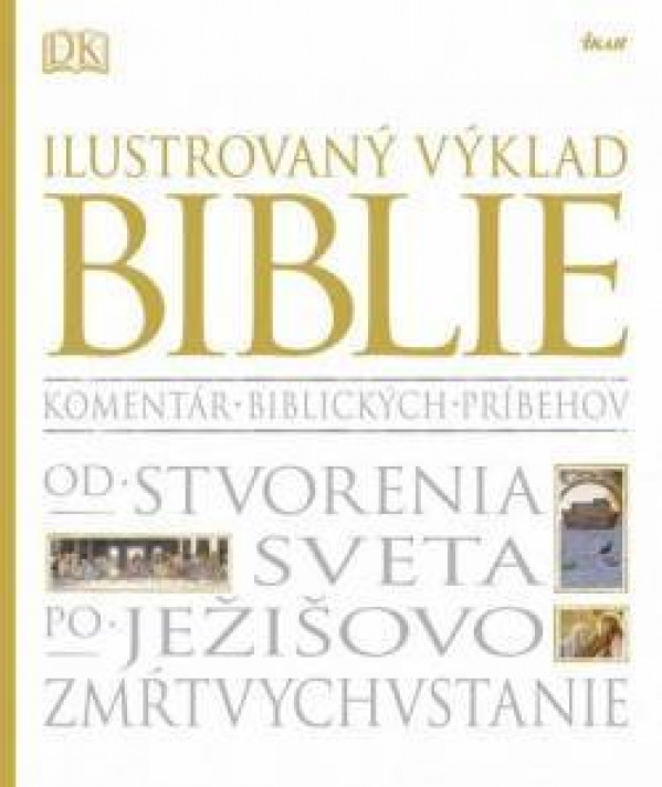 ILUSTROVANÝ VÝKLAD BIBLIE