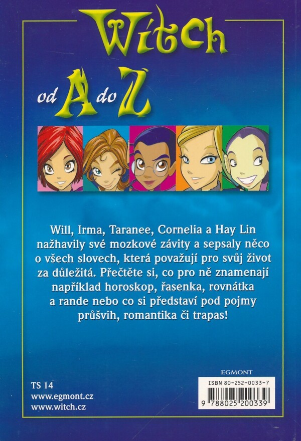 WITCH OD A DO Z - SLOVNÍK POJMŮ ZE ŽIVOTA ČARODĚJEK