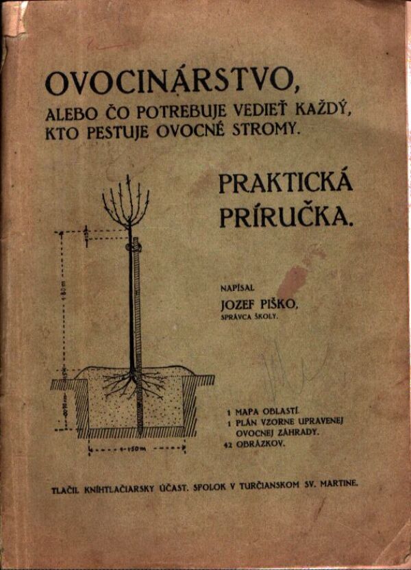 Jozef Piško: OVOCINÁRSTVO