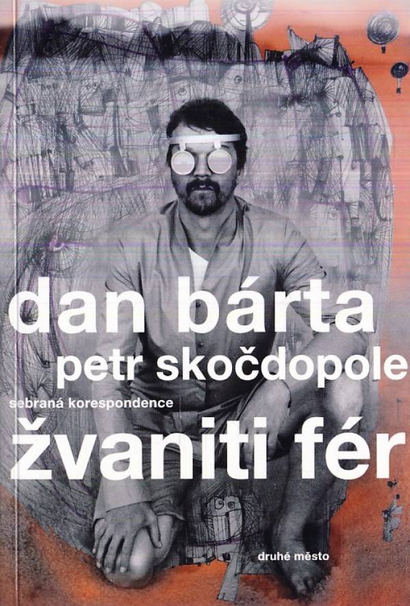 Dan Bárta, Petr Skočdopole: 