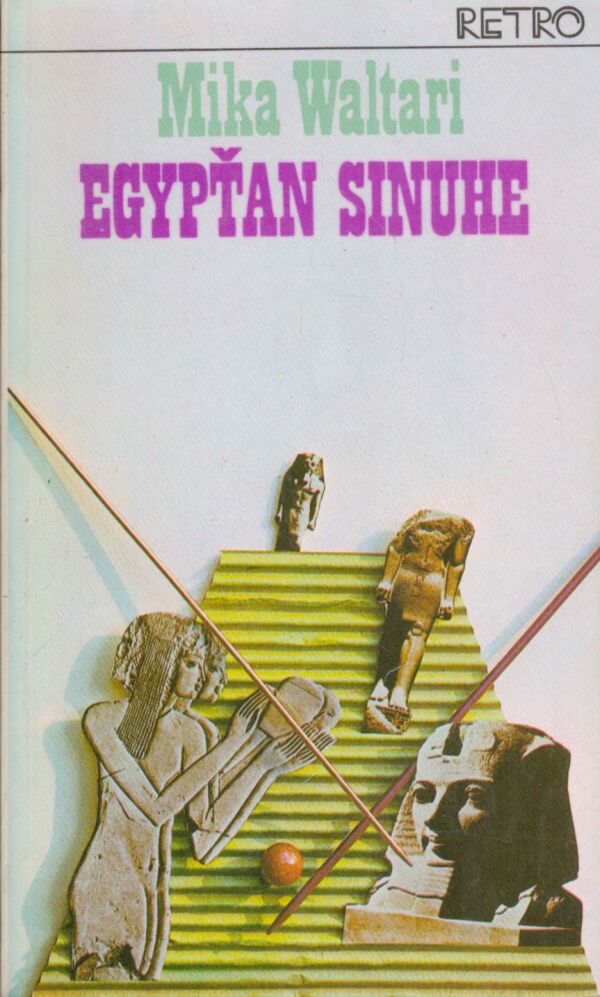 Mika Waltari: EGYPŘAN SINUHE 1,2