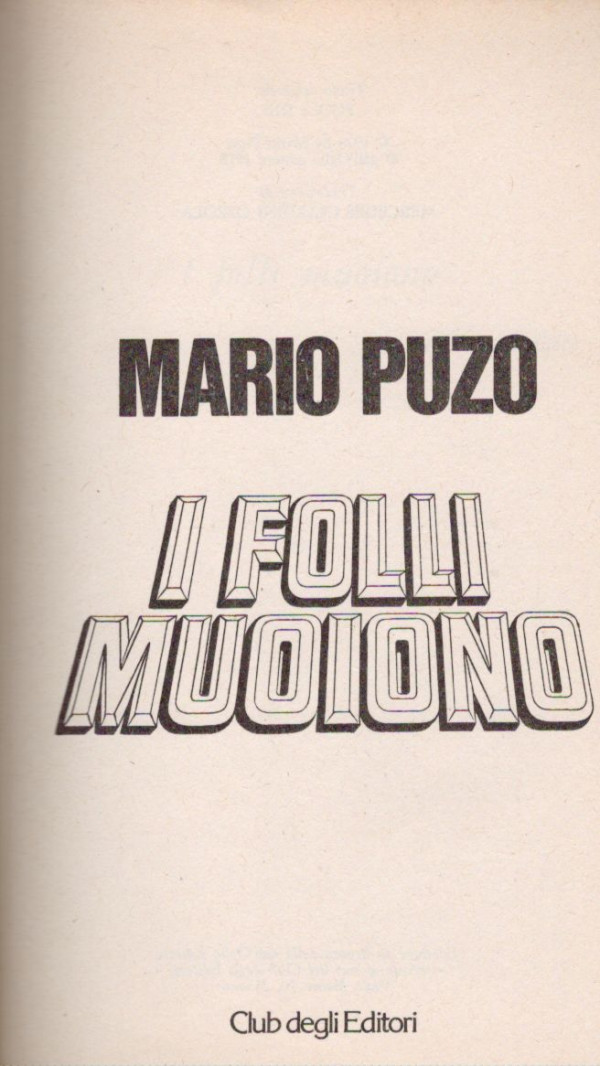 Mario Puzo: I FOLLI MUOIONO