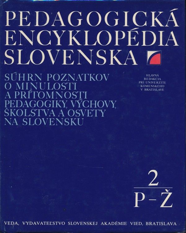 PEDAGOGICKÁ ENCYKLOPÉDIA SLOVENSKA 1-2