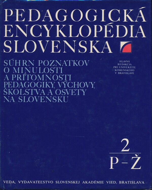 PEDAGOGICKÁ ENCYKLOPÉDIA SLOVENSKA 1-2