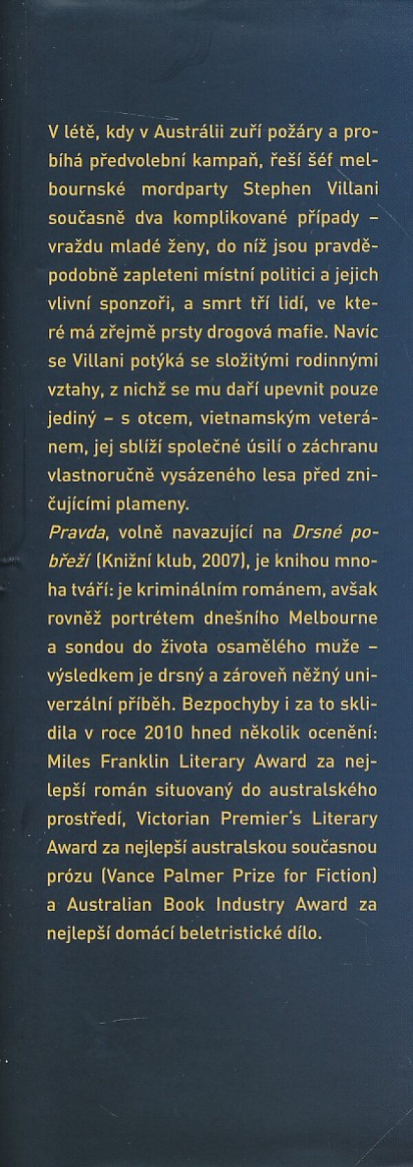 Peter Temple: PRAVDA