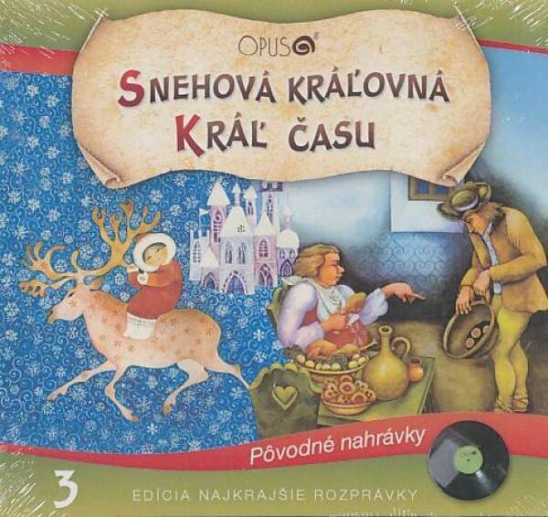 SNEHOVÁ KRÁĽOVNÁ / KRÁĽ ČASU - CD
